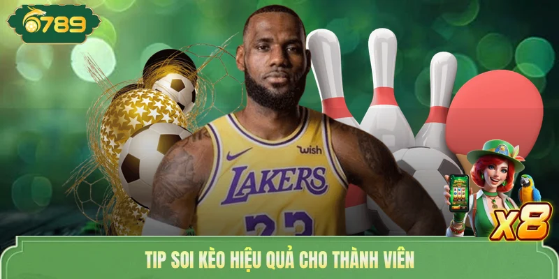 Kèo Tài Xỉu Cực Hot | Săn Tiền Tỷ Cùng Nhà Cái 6789 4 Tip soi kèo hiệu quả cho thành viên